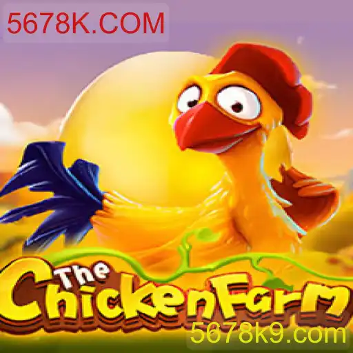 Desvendando o Fascinante Universo do Jogo ChickenFarm e a Plataforma 5678K.COM